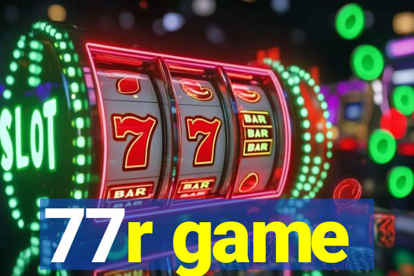 77r game